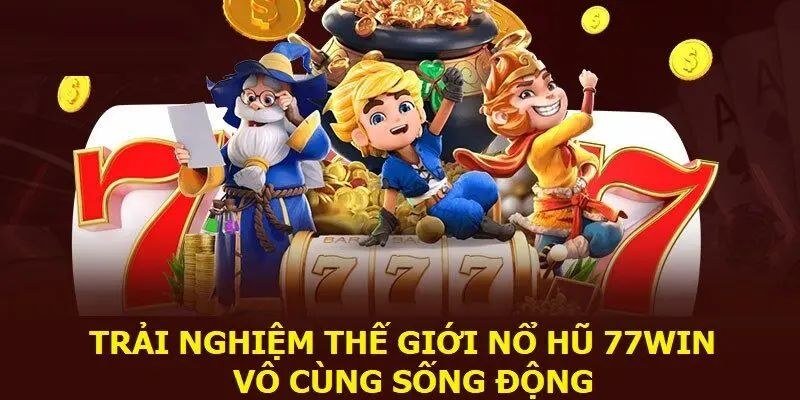 nổ hũ 77win