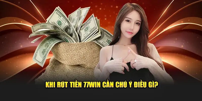 Rút tiền 77win